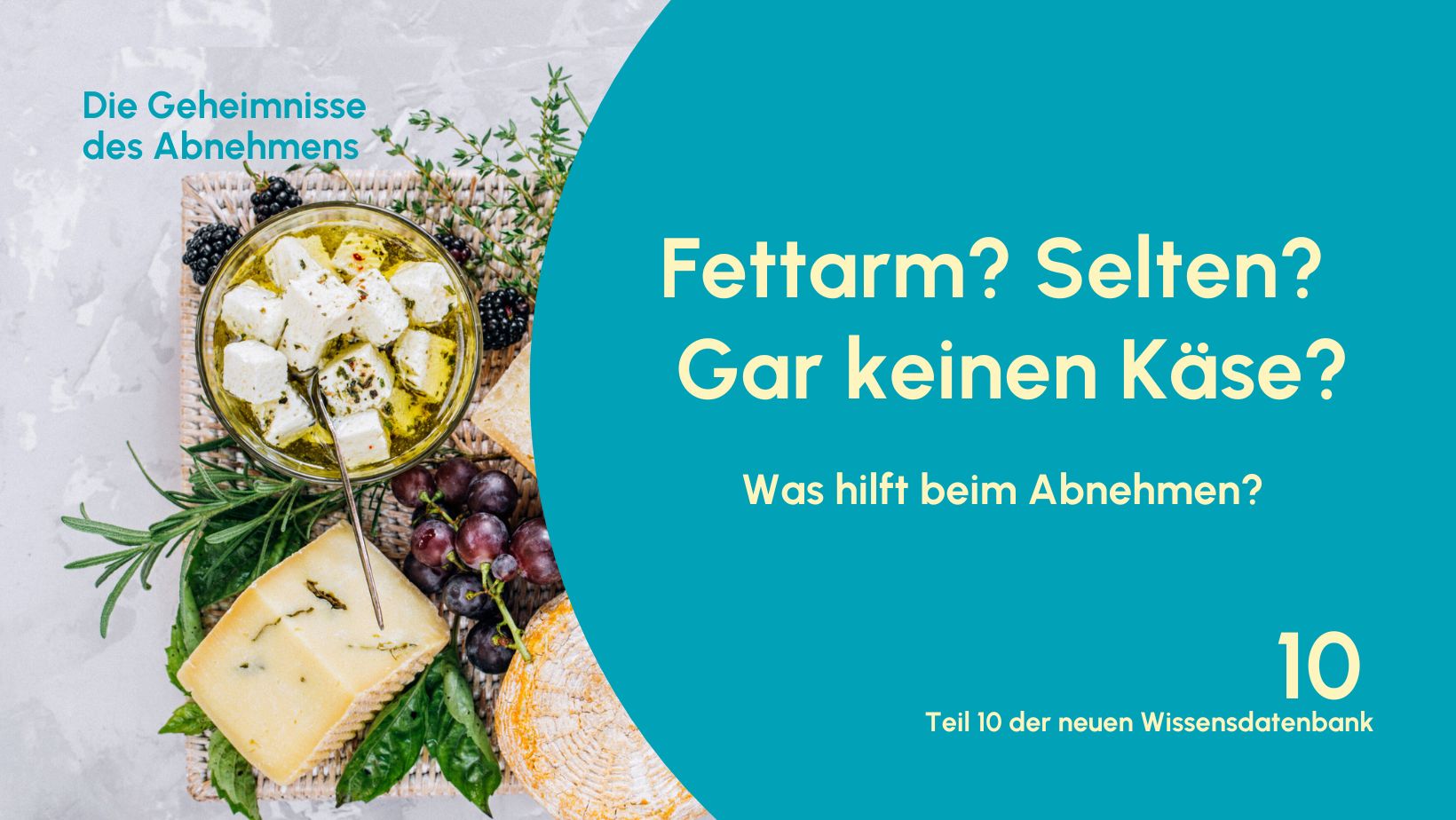 Nelea Vital-Geheimnisse-des-Abnehmens Webinar: Käse und Abnehmen
